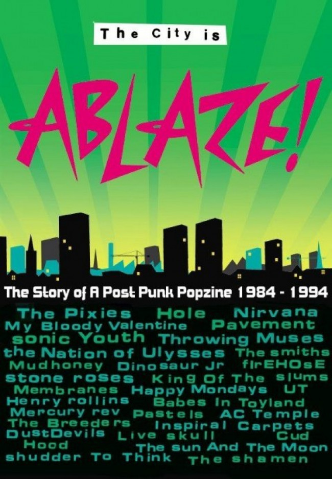 Book Review – The City is Ablaze! The Story of A Post Punk Popzine 1984 – 1994 Book Review – The City is Ablaze! The Story of A Post Punk Popzine 1984 – 1994