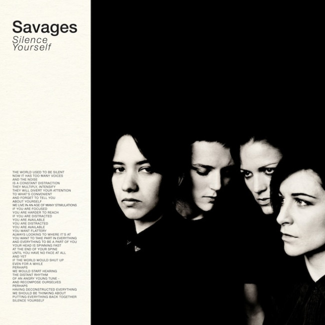 Savages – Silence Yourself (Pop Noire/Matador)