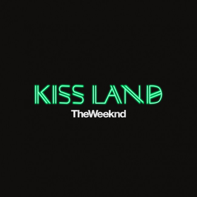 The Weeknd – Kiss Land (Republic) The Weeknd – Kiss Land (Republic)