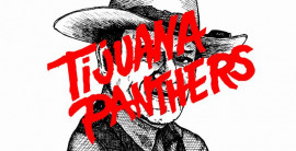 Tijuana Panthers – Wayne Interest (Create/Control)