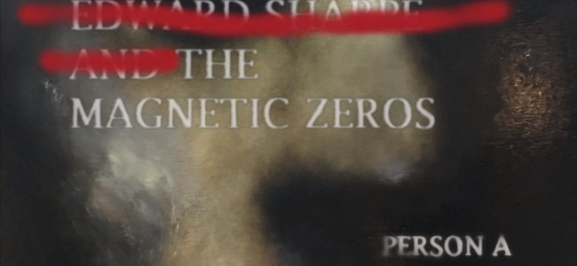 Edward Sharpe and the Magnetic Zeroes – Person A Edward Sharpe and the Magnetic Zeroes – Person A